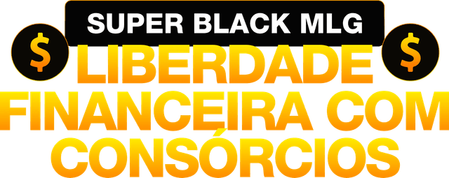Black November - Série Lucrando com Consórcios